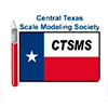 CENTRAL TEXAS SCALE MODELERS' SOCIETY